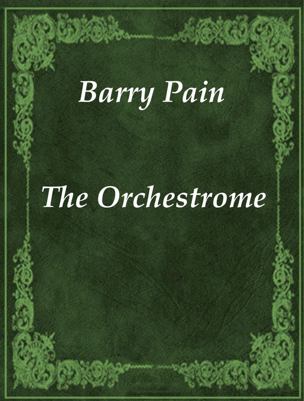 Big bigCover of The Orchestrome