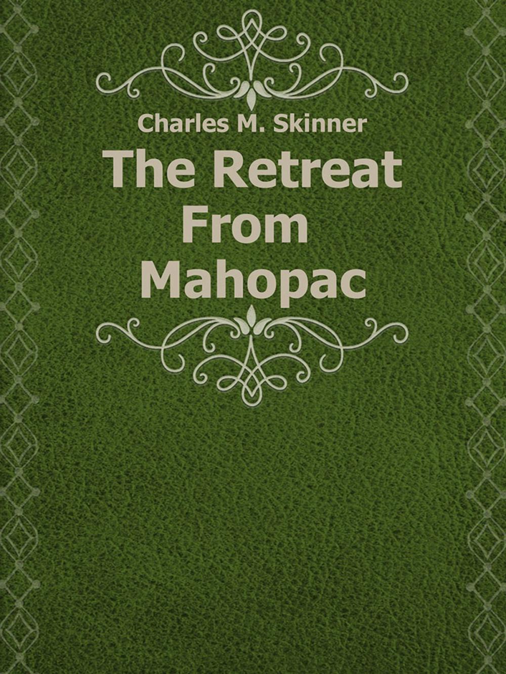 Big bigCover of The Retreat From Mahopac