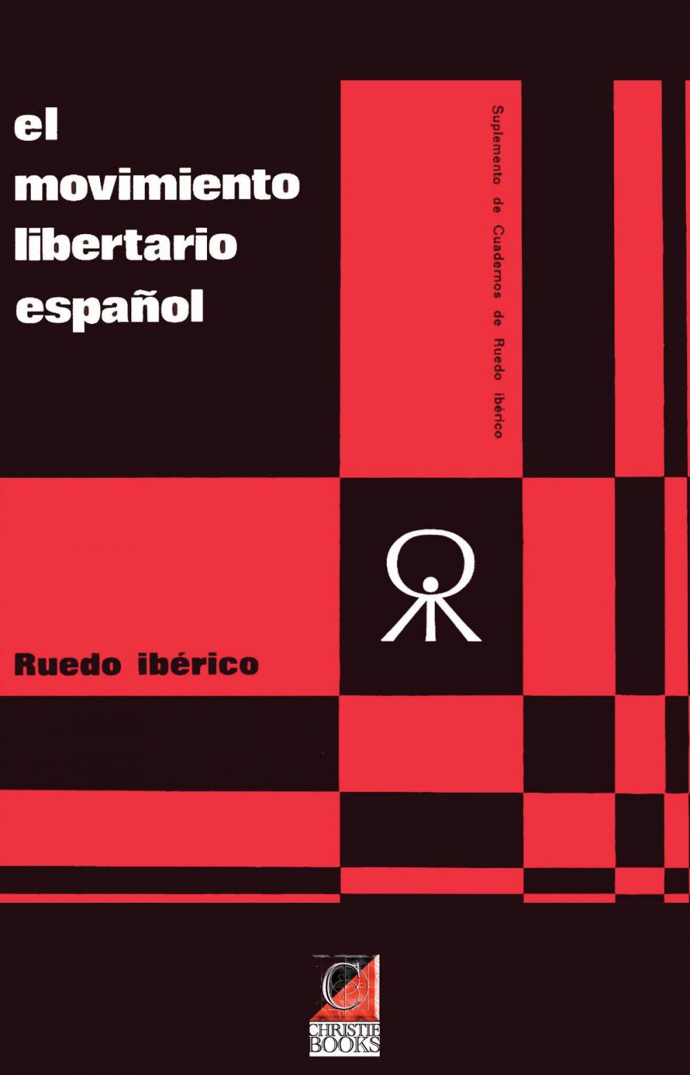 Big bigCover of El Movimiento Libertario Español