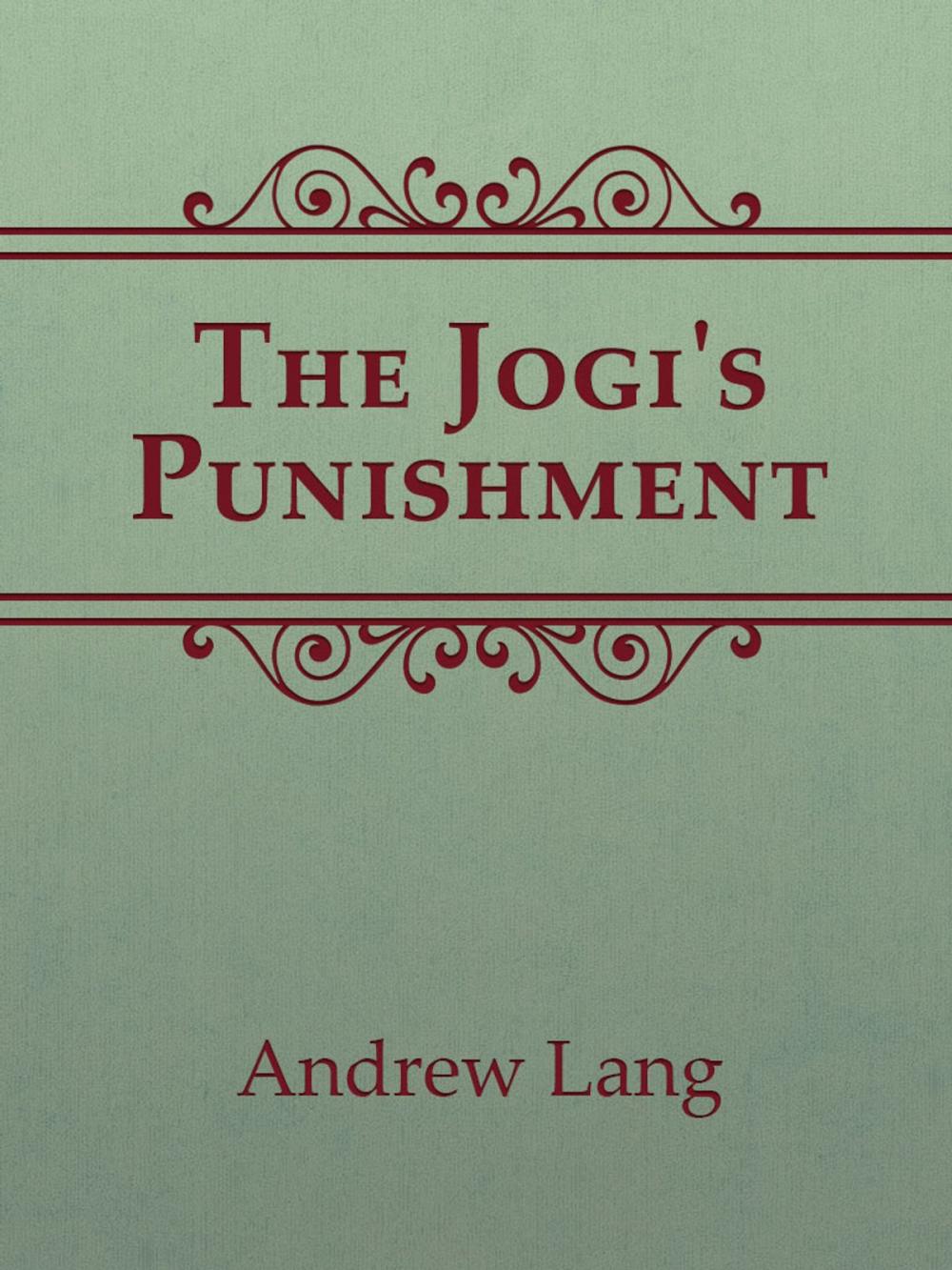 Big bigCover of The Jogi's Punishment