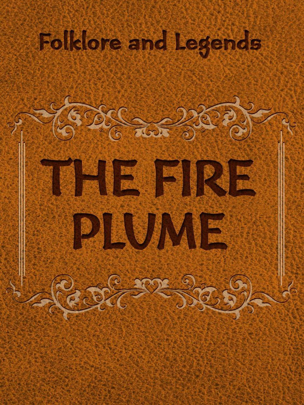 Big bigCover of The Fire Plume