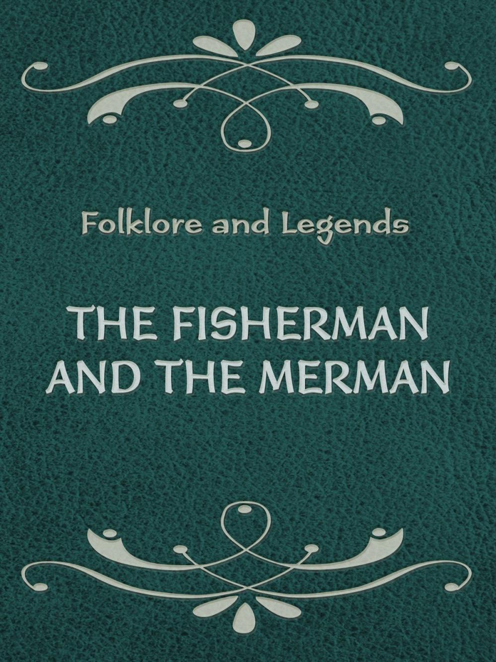 Big bigCover of The Fisherman And The Merman