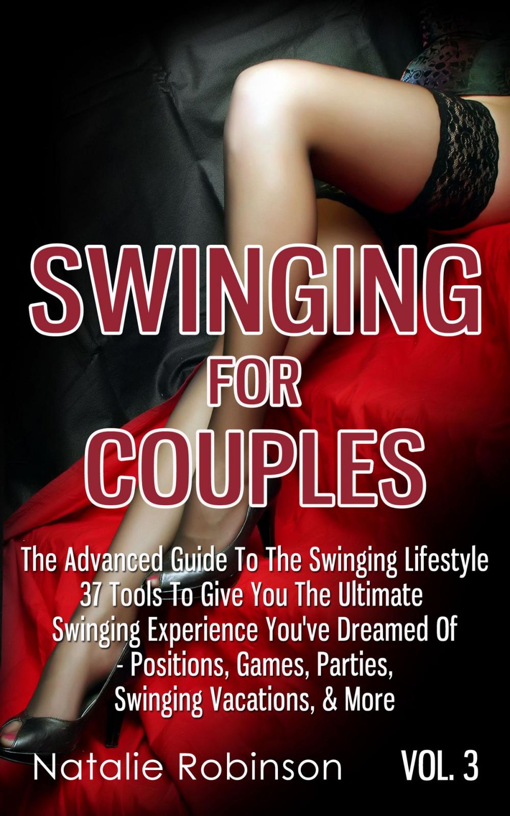 Big bigCover of Swinging For Couples Vol. 3