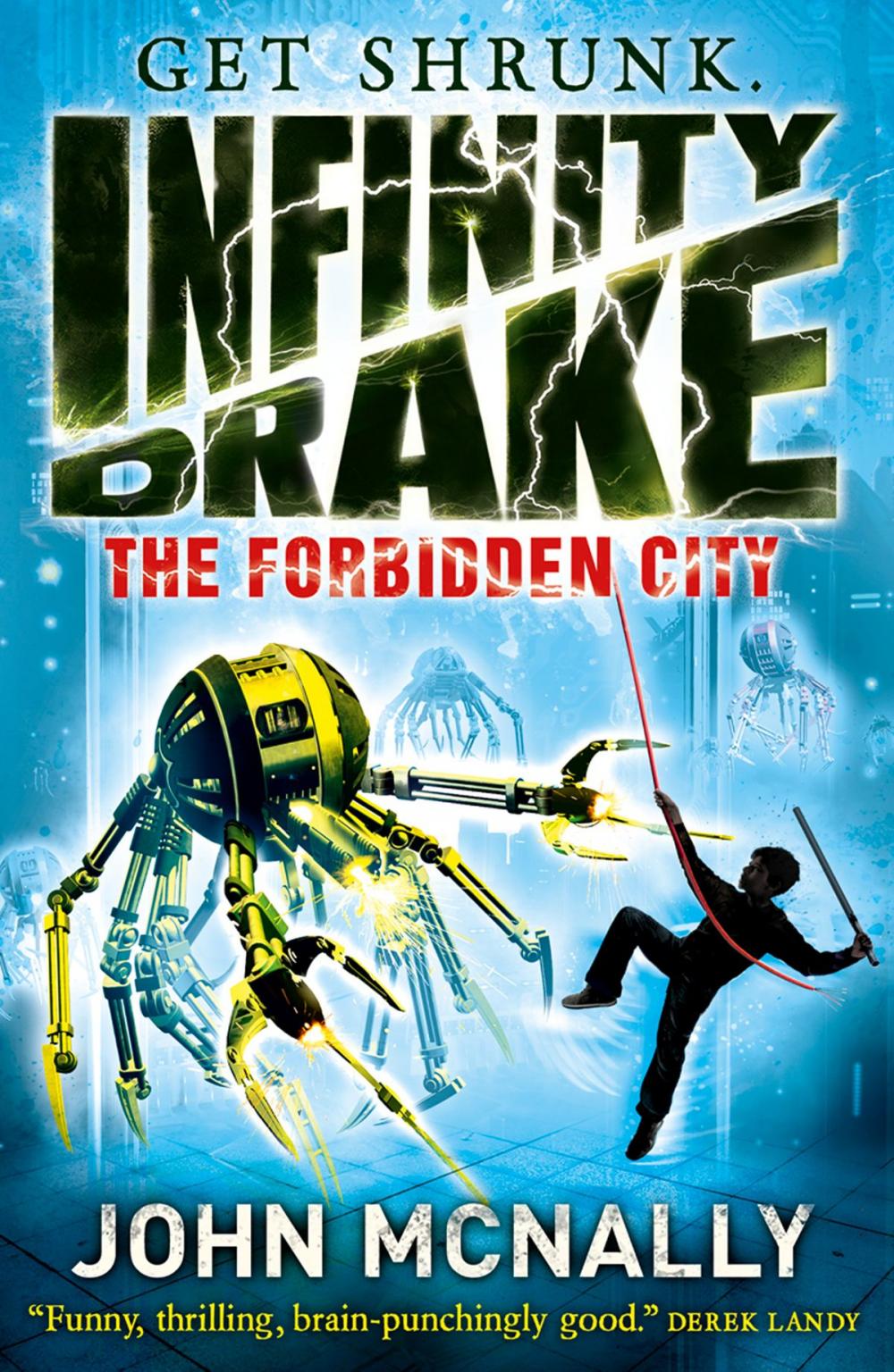 Big bigCover of The Forbidden City (Infinity Drake, Book 2)