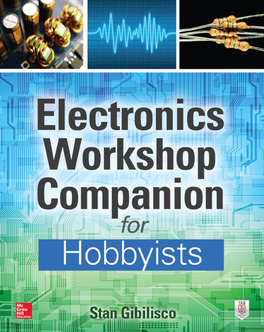 Big bigCover of Electronics Workshop Companion for Hobbyists