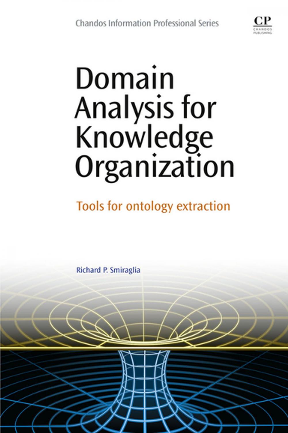 Big bigCover of Domain Analysis for Knowledge Organization