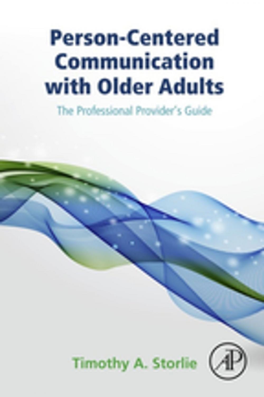 Big bigCover of Person-Centered Communication with Older Adults