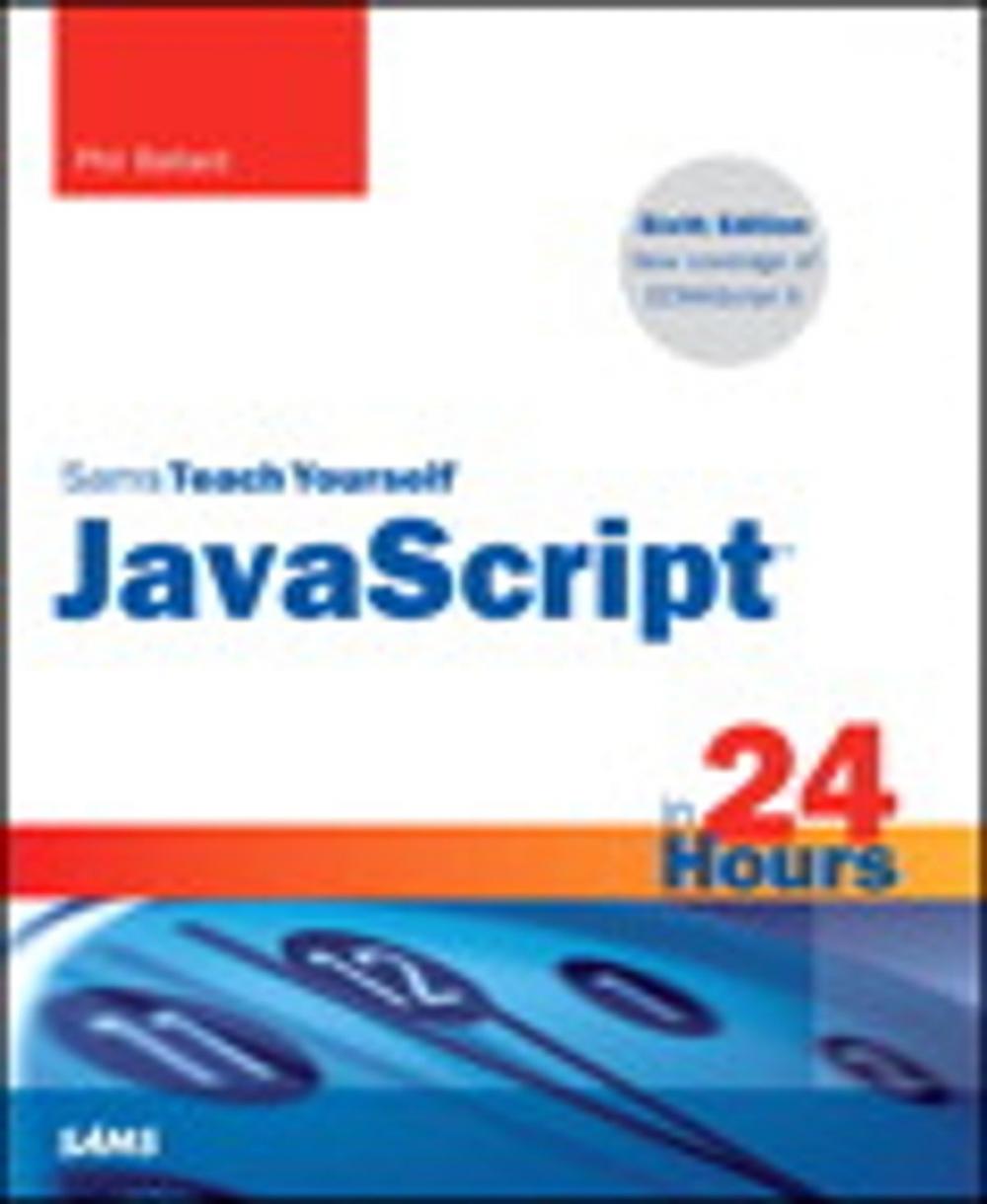 Big bigCover of JavaScript in 24 Hours, Sams Teach Yourself