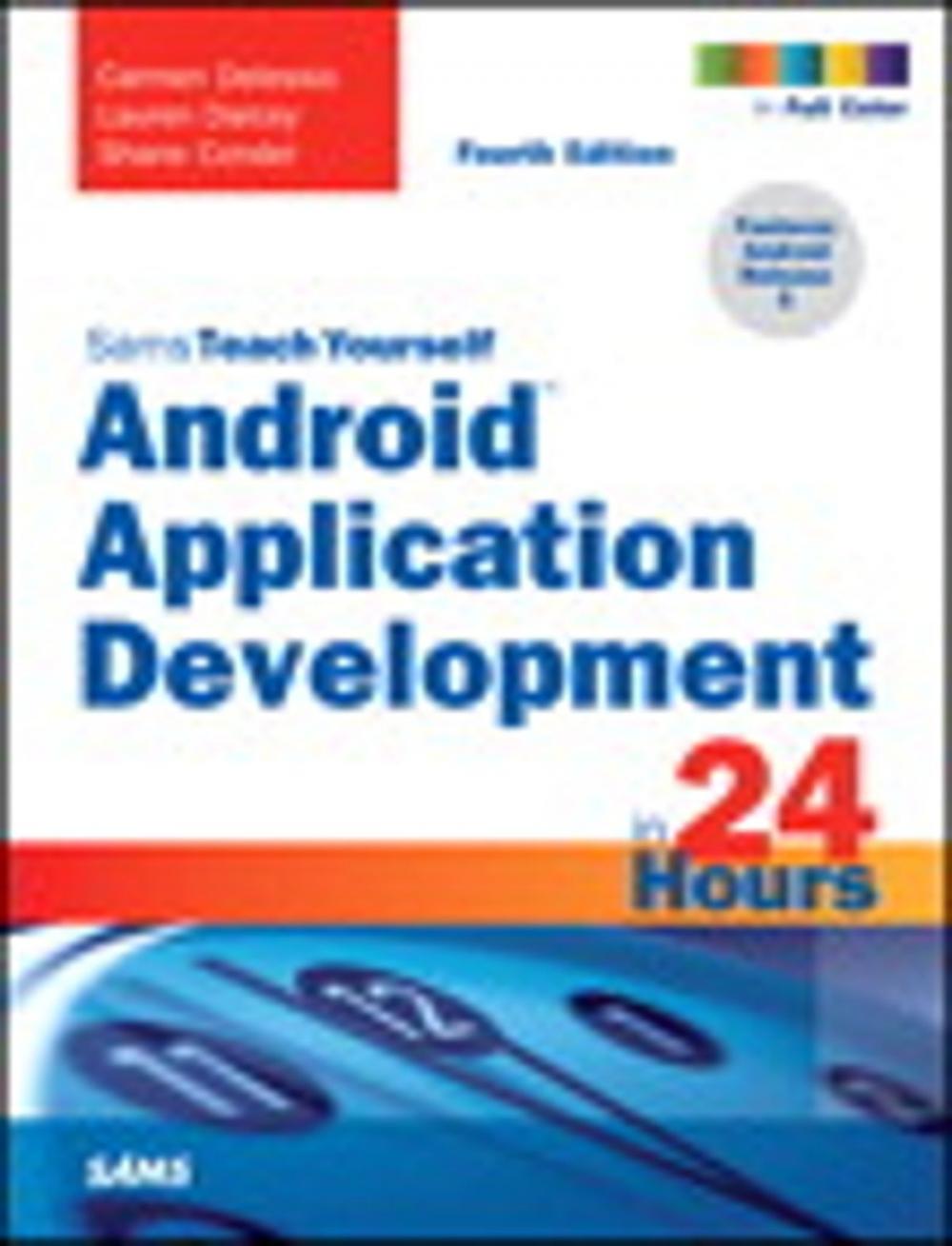 Big bigCover of Android Application Development in 24 Hours, Sams Teach Yourself