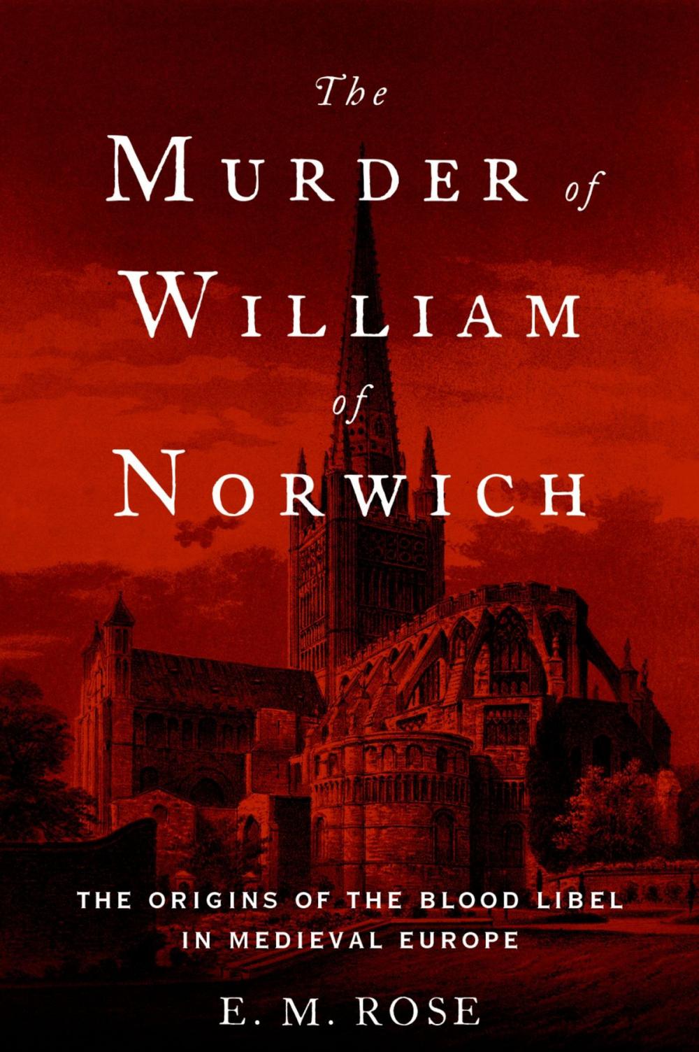 Big bigCover of The Murder of William of Norwich