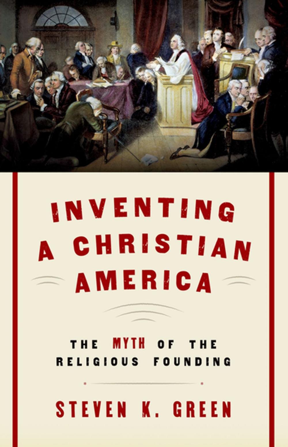 Big bigCover of Inventing a Christian America