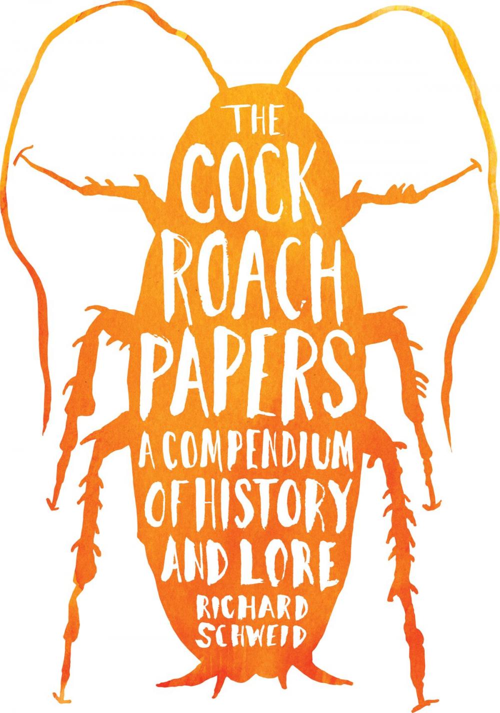 Big bigCover of The Cockroach Papers