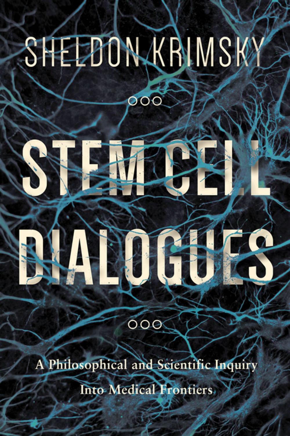 Big bigCover of Stem Cell Dialogues