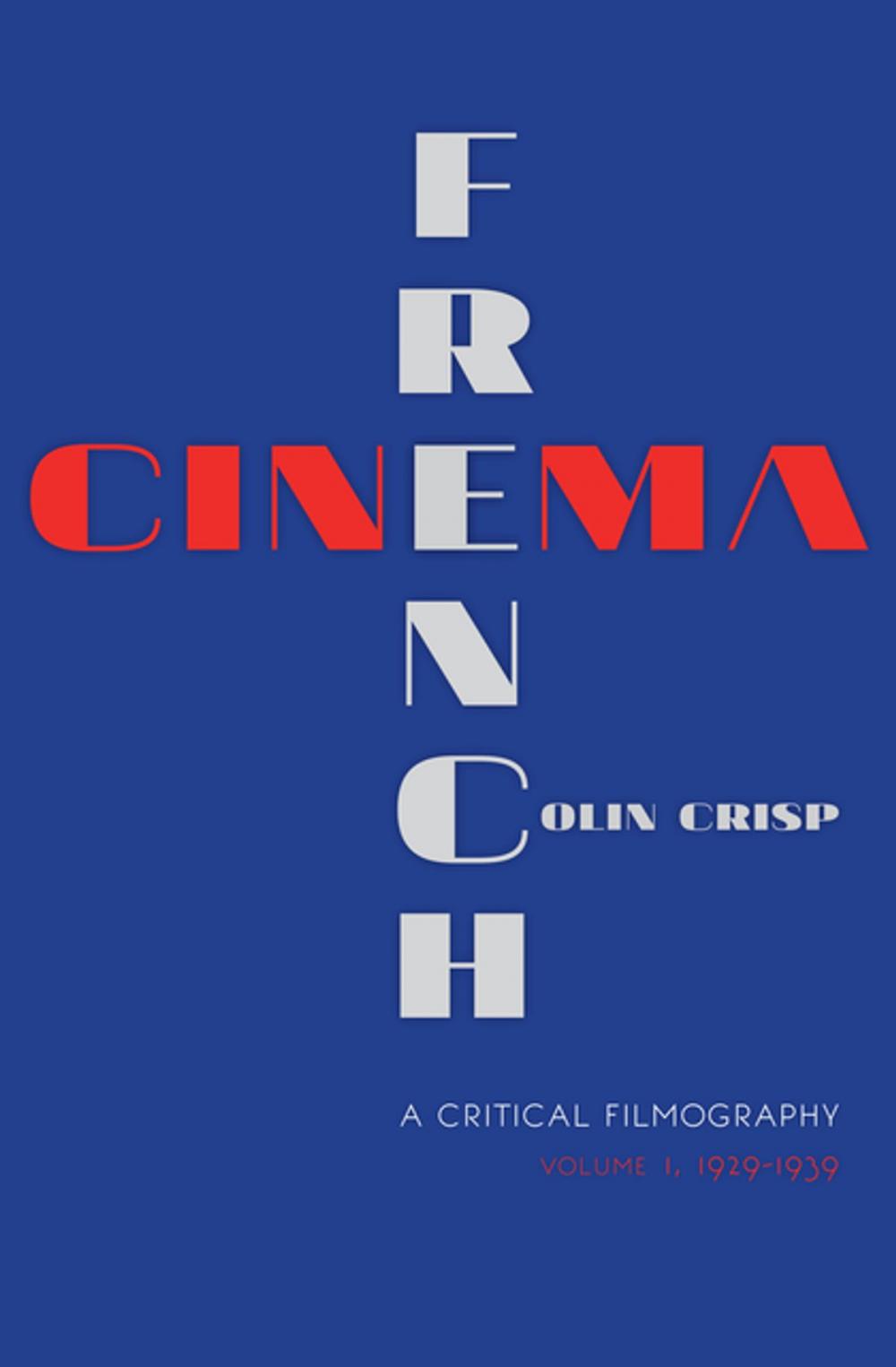 Big bigCover of French Cinema—A Critical Filmography