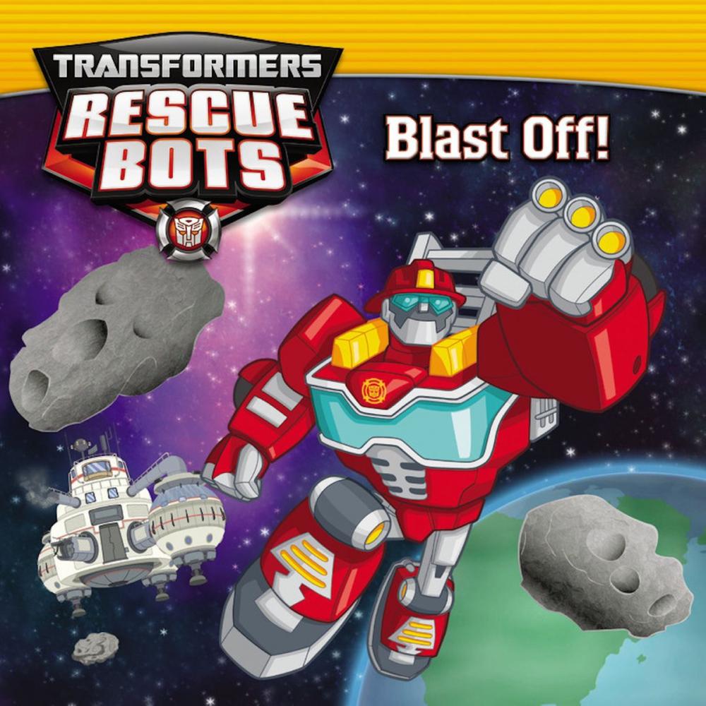 Big bigCover of Transformers Rescue Bots: Blast Off!