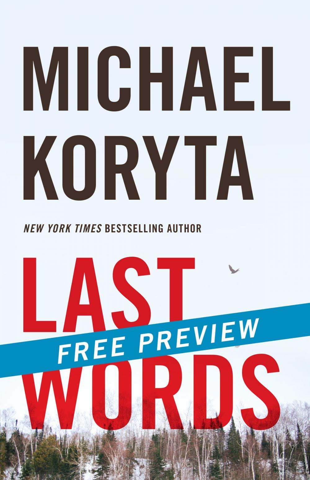 Big bigCover of Last Words -- Free Preview -- The First 9 Chapters