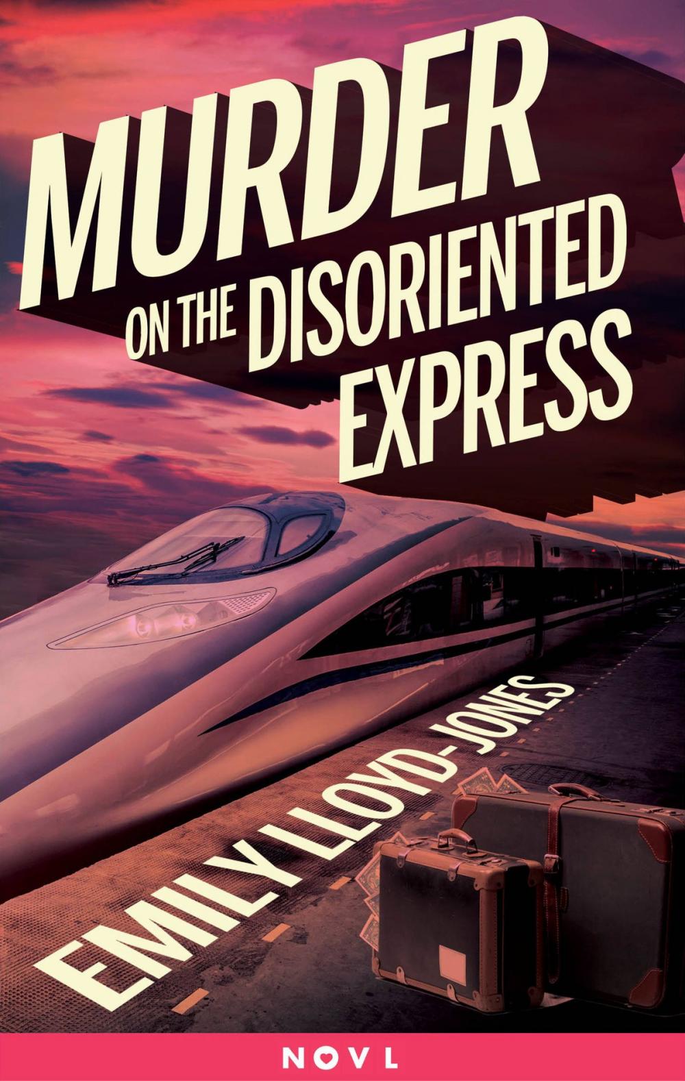 Big bigCover of Murder on the Disoriented Express