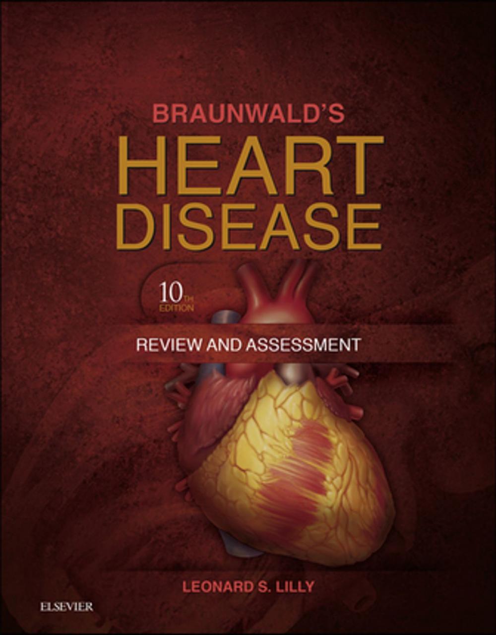 Big bigCover of Braunwald's Heart Disease Review and Assessment E-Book