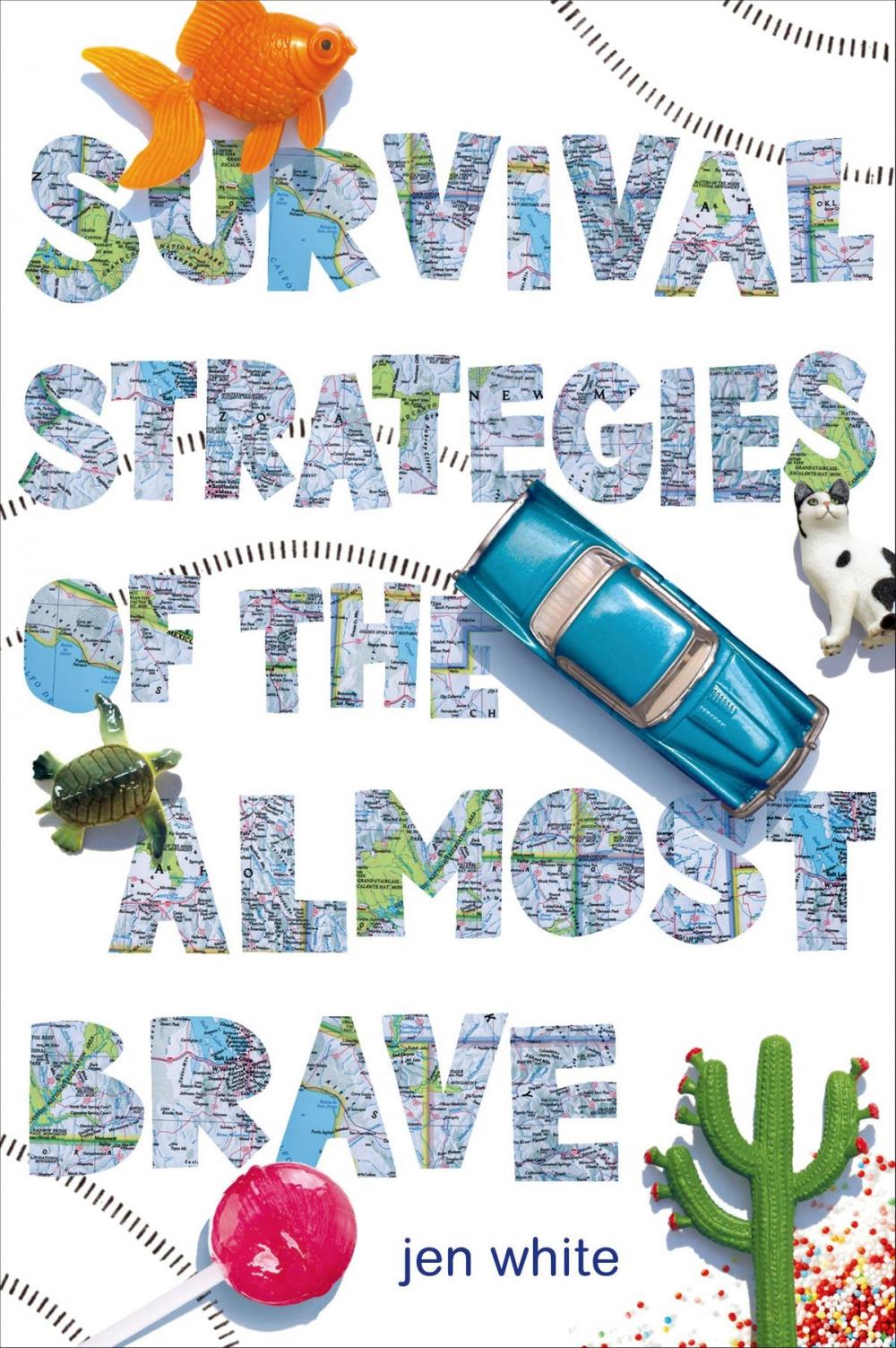 Big bigCover of Survival Strategies of the Almost Brave