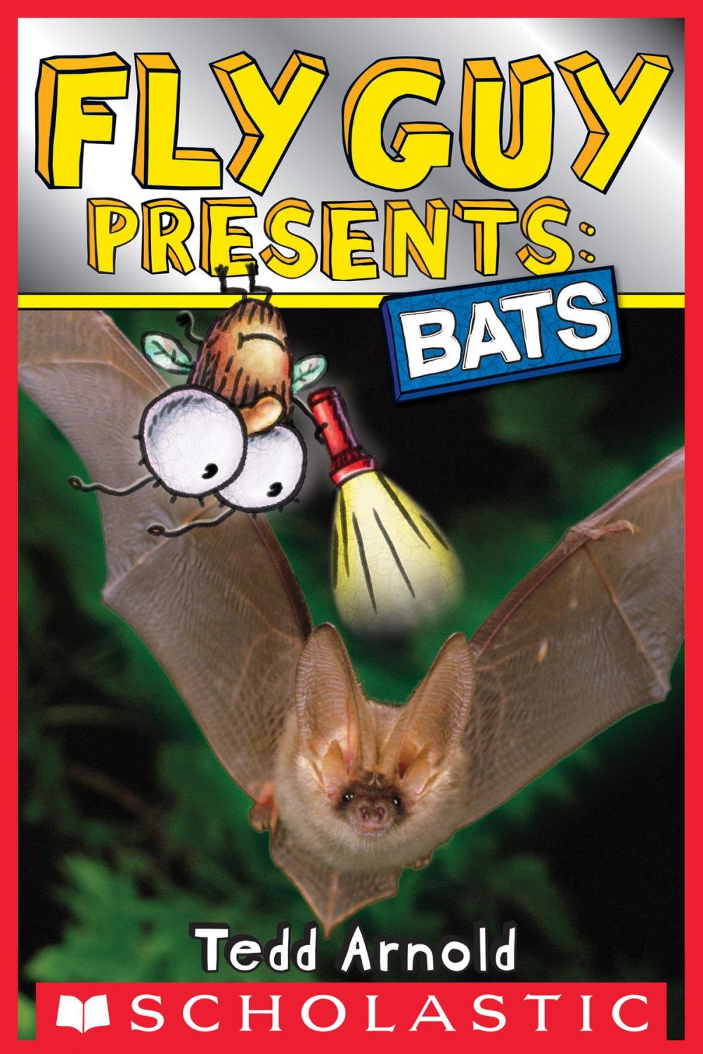 Big bigCover of Fly Guy Presents: Bats (Scholastic Reader, Level 2)