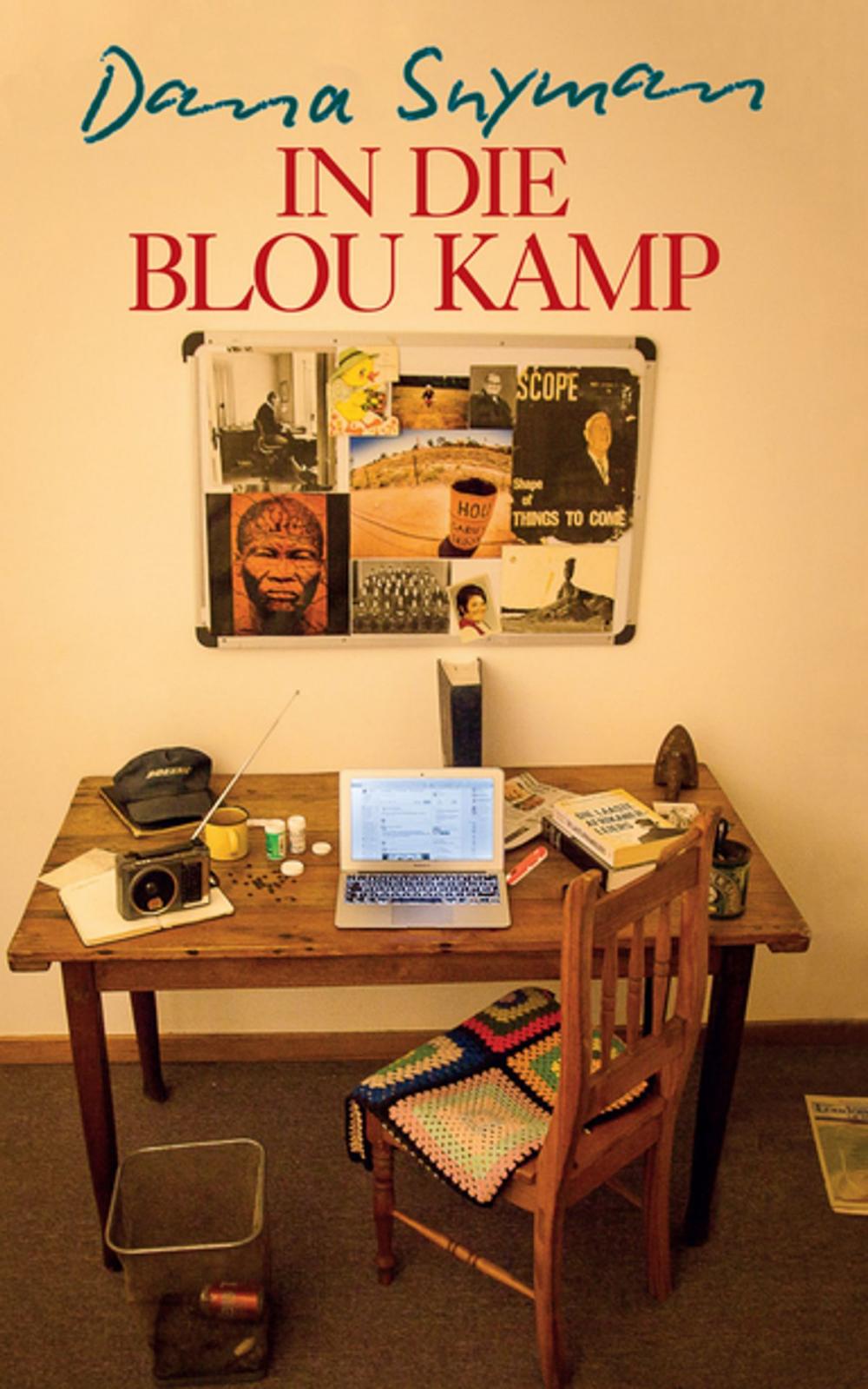 Big bigCover of In die blou kamp