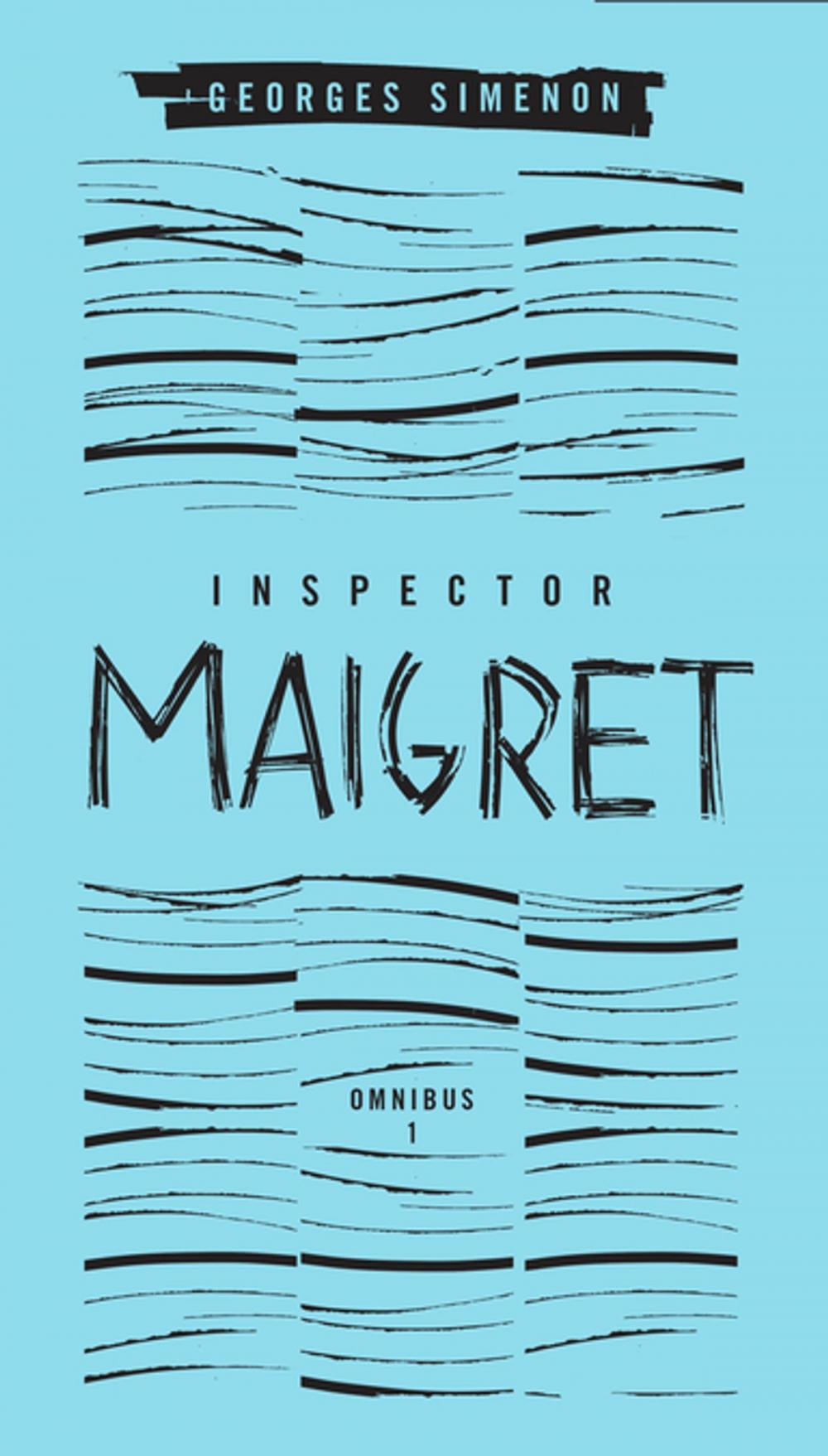 Big bigCover of Inspector Maigret Omnibus: Volume 1