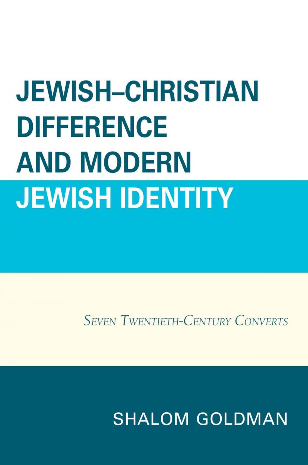 Big bigCover of Jewish–Christian Difference and Modern Jewish Identity