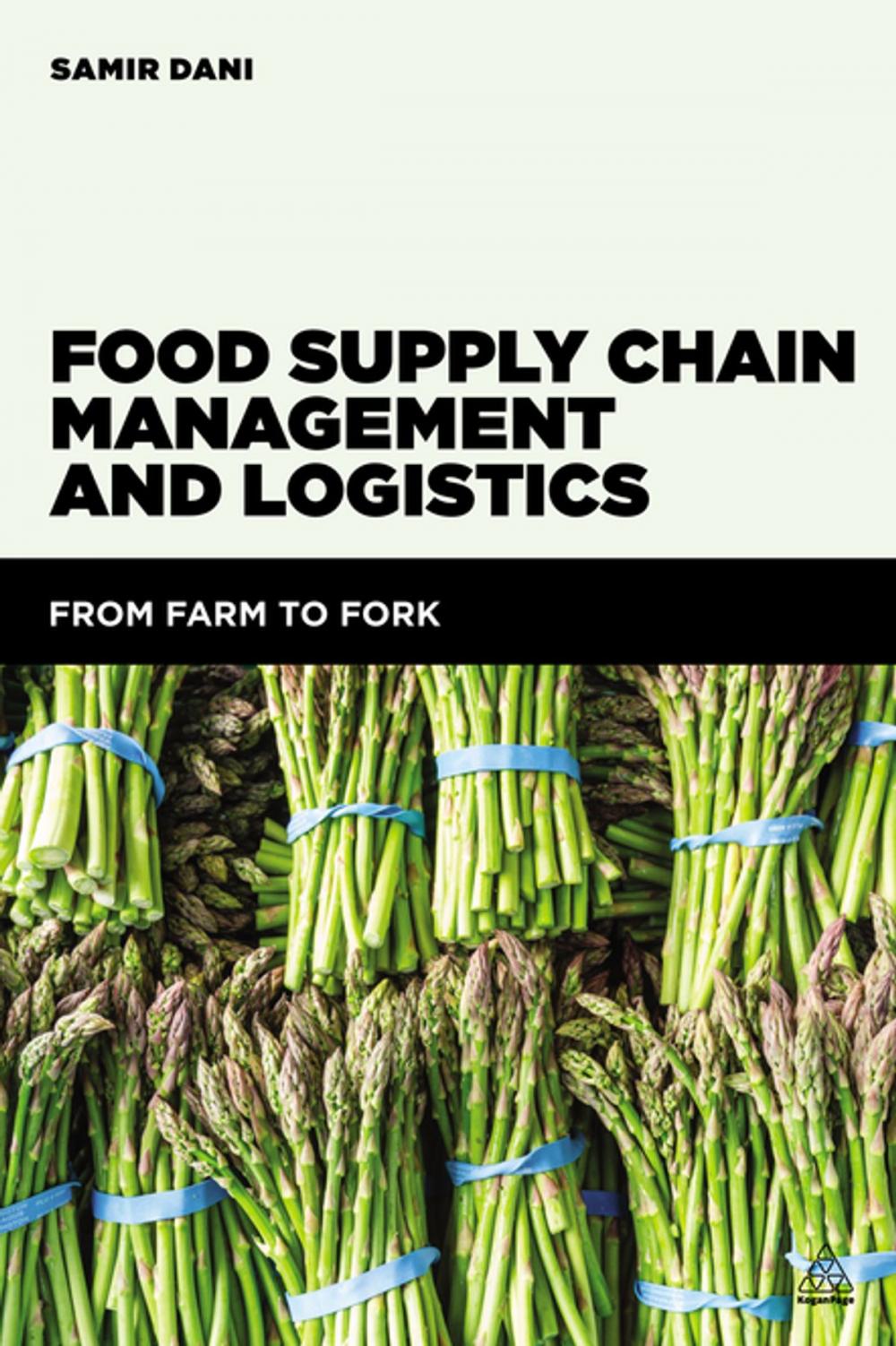 Big bigCover of Food Supply Chain Management and Logistics