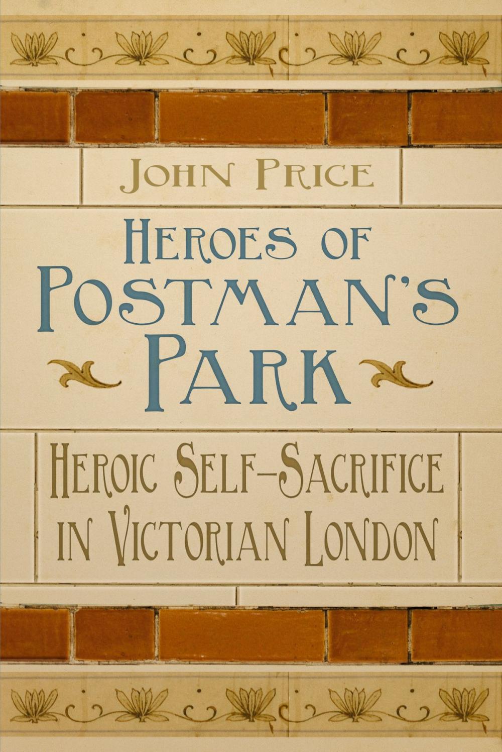 Big bigCover of Heroes of Postman's Park