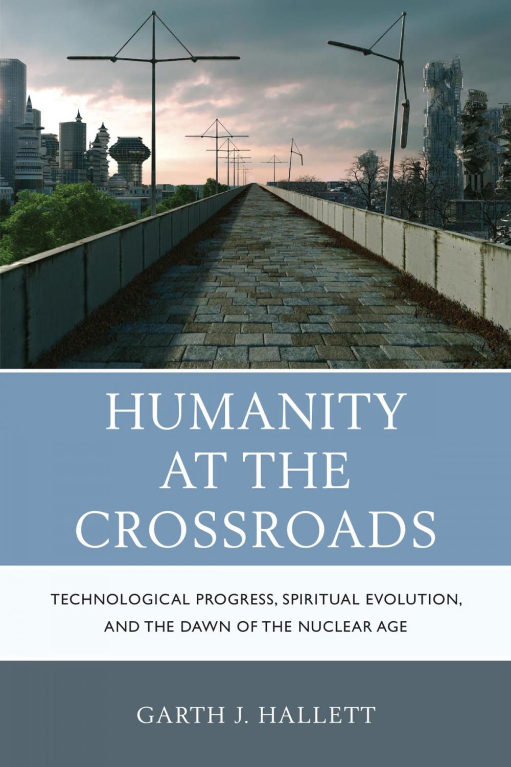 Big bigCover of Humanity at the Crossroads