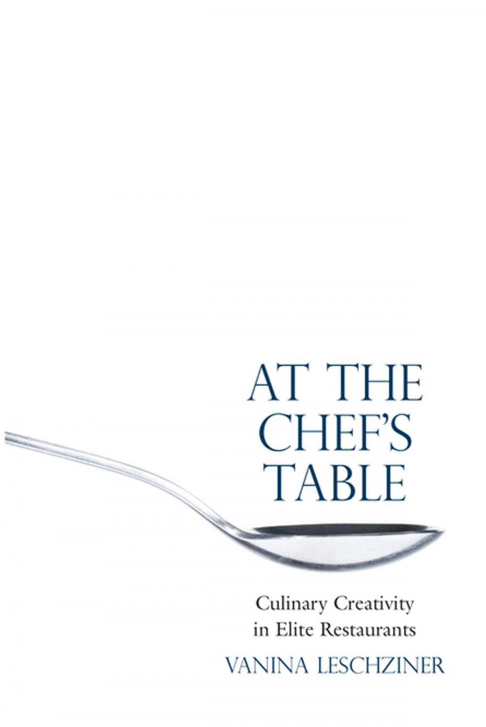 Big bigCover of At the Chef's Table