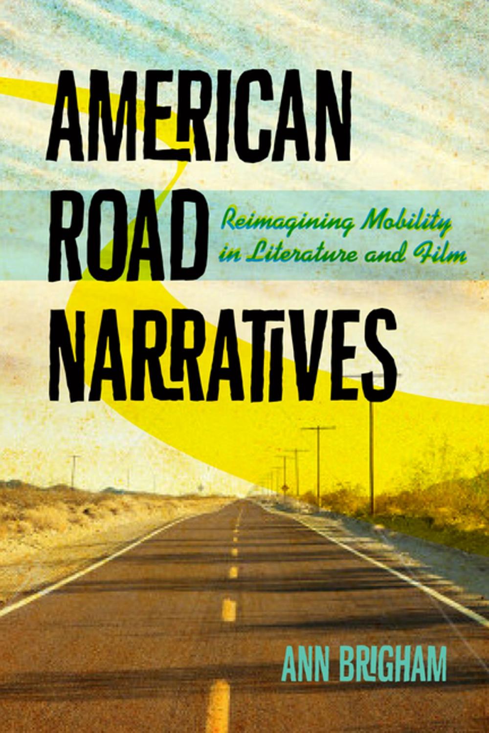 Big bigCover of American Road Narratives