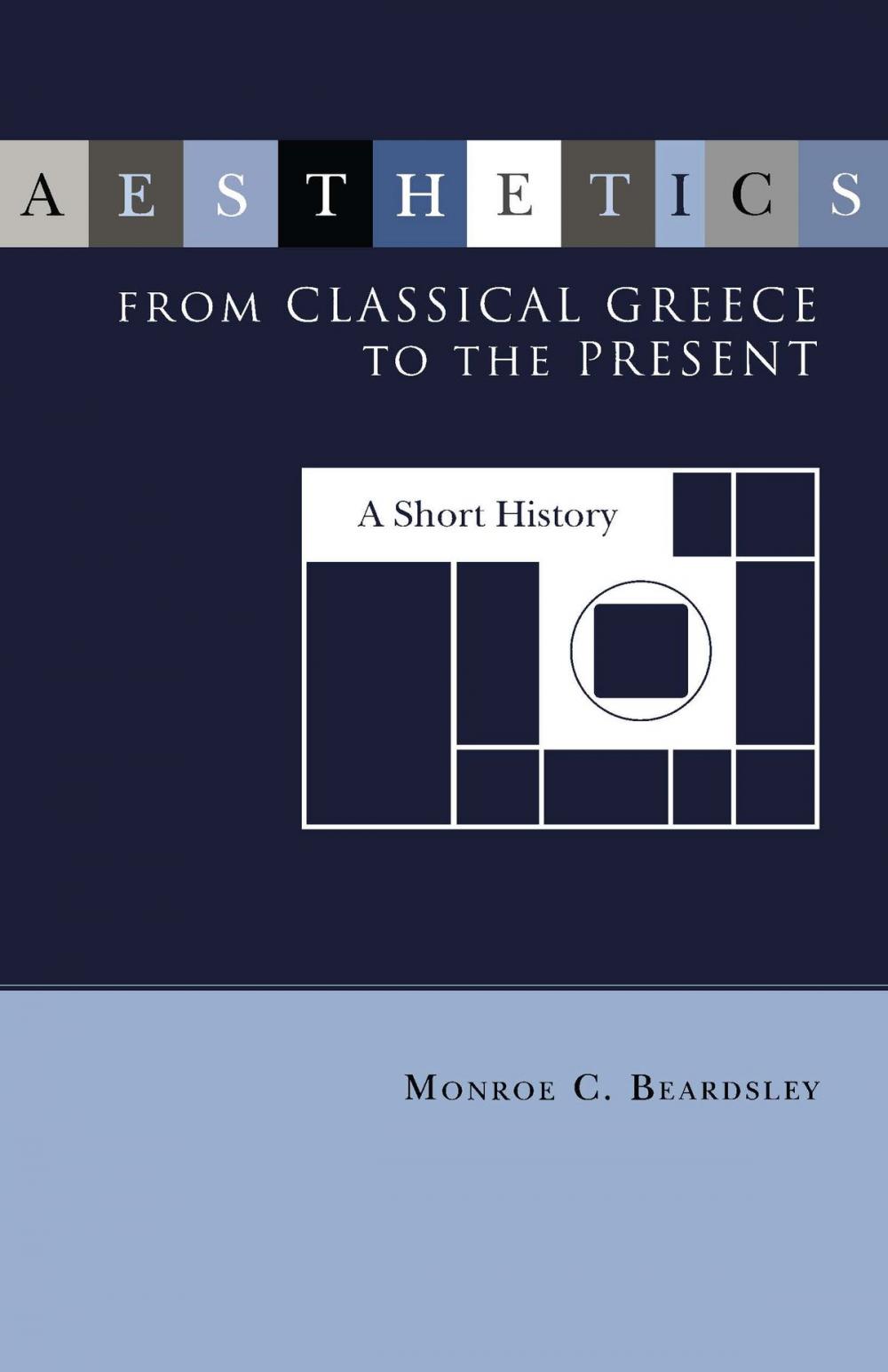 Big bigCover of Aesthetics from Classical Greece to the Present