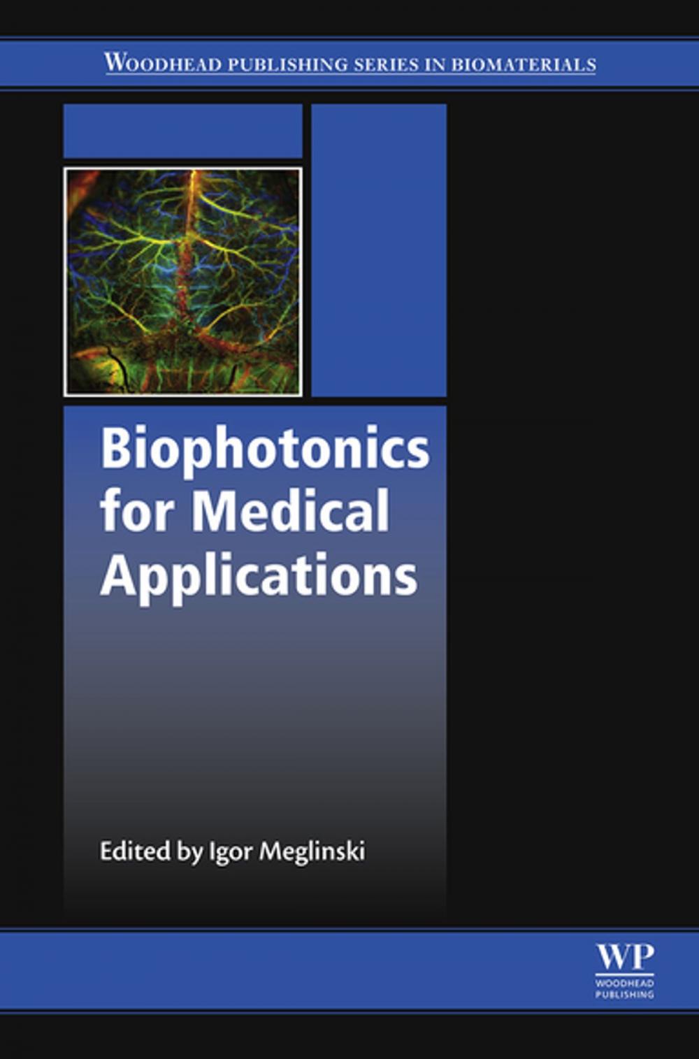 Big bigCover of Biophotonics for Medical Applications