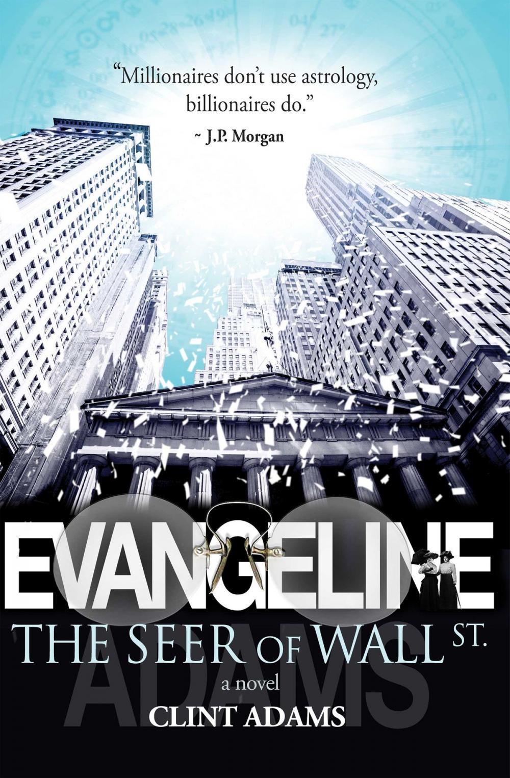 Big bigCover of Evangeline: The Seer of Wall St.