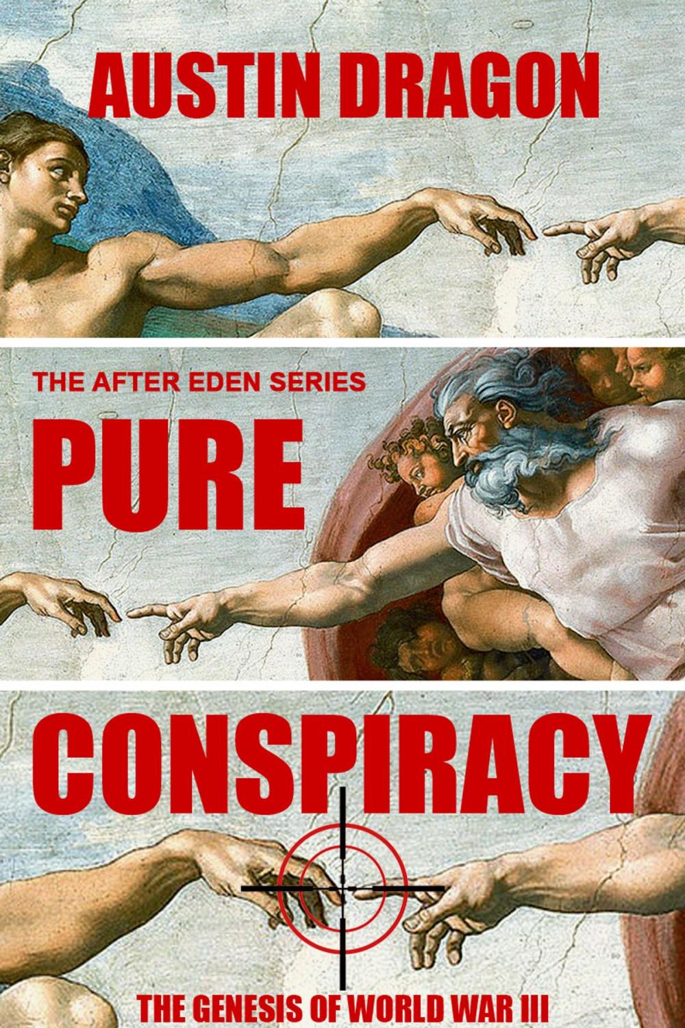 Big bigCover of Pure Conspiracy (The After Eden Series)