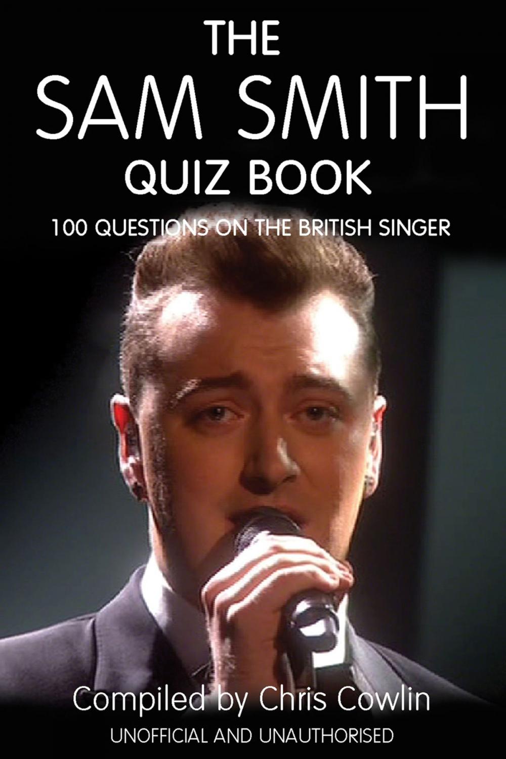 Big bigCover of The Sam Smith Quiz Book