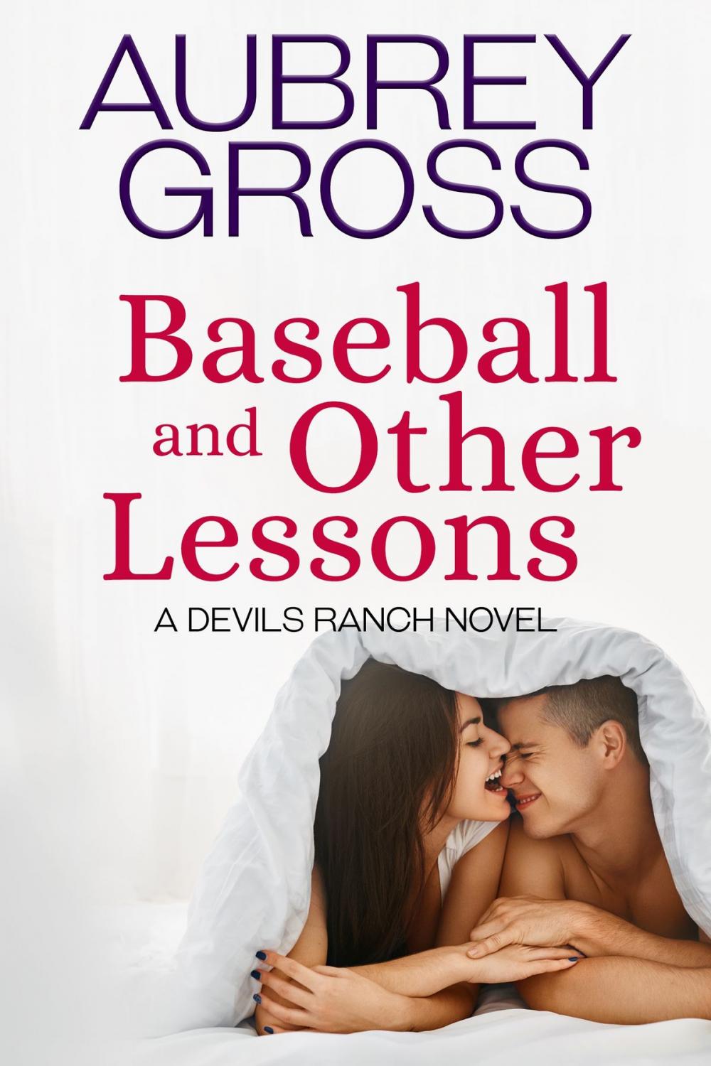 Big bigCover of Baseball and Other Lessons (Devils Ranch Series Book 2)