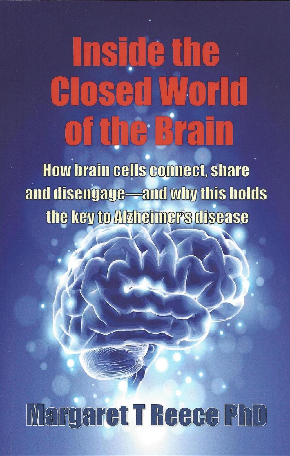 Big bigCover of Inside the Closed World of the Brain