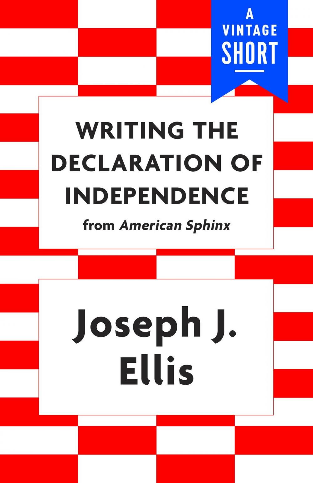 Big bigCover of Writing the Declaration of Independence