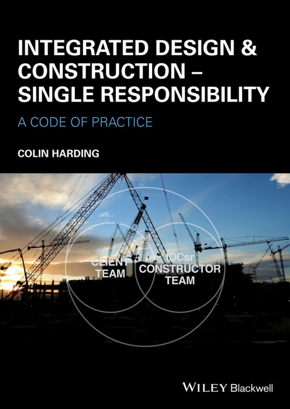 Big bigCover of Integrated Design and Construction - Single Responsibility