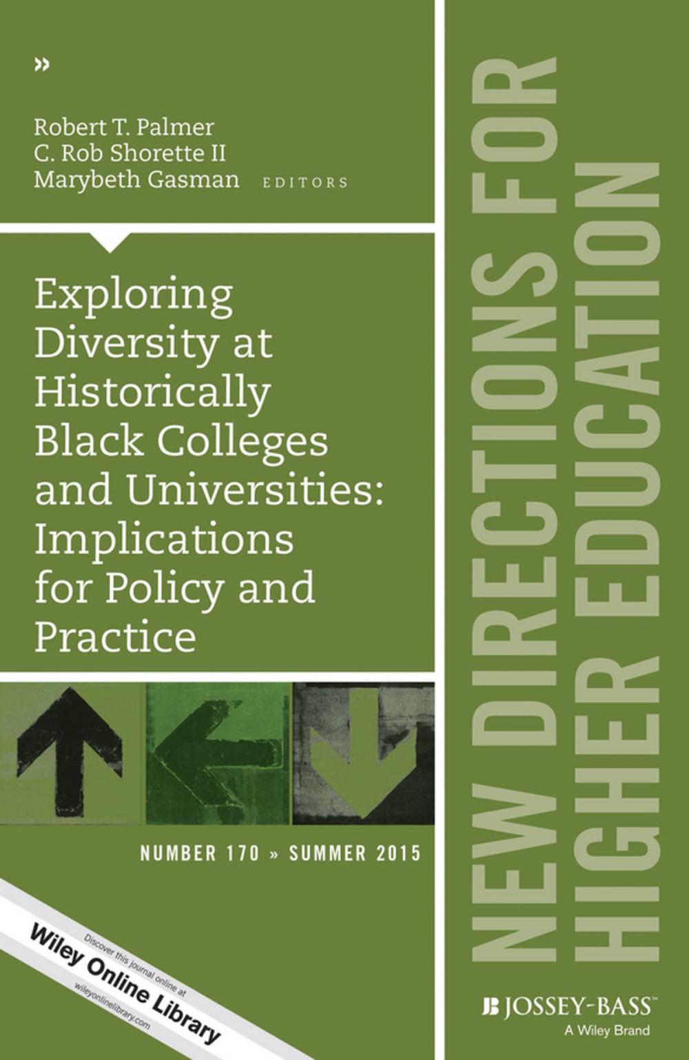 Big bigCover of Exploring Diversity at Historically Black Colleges and Universities: Implications for Policy and Practice