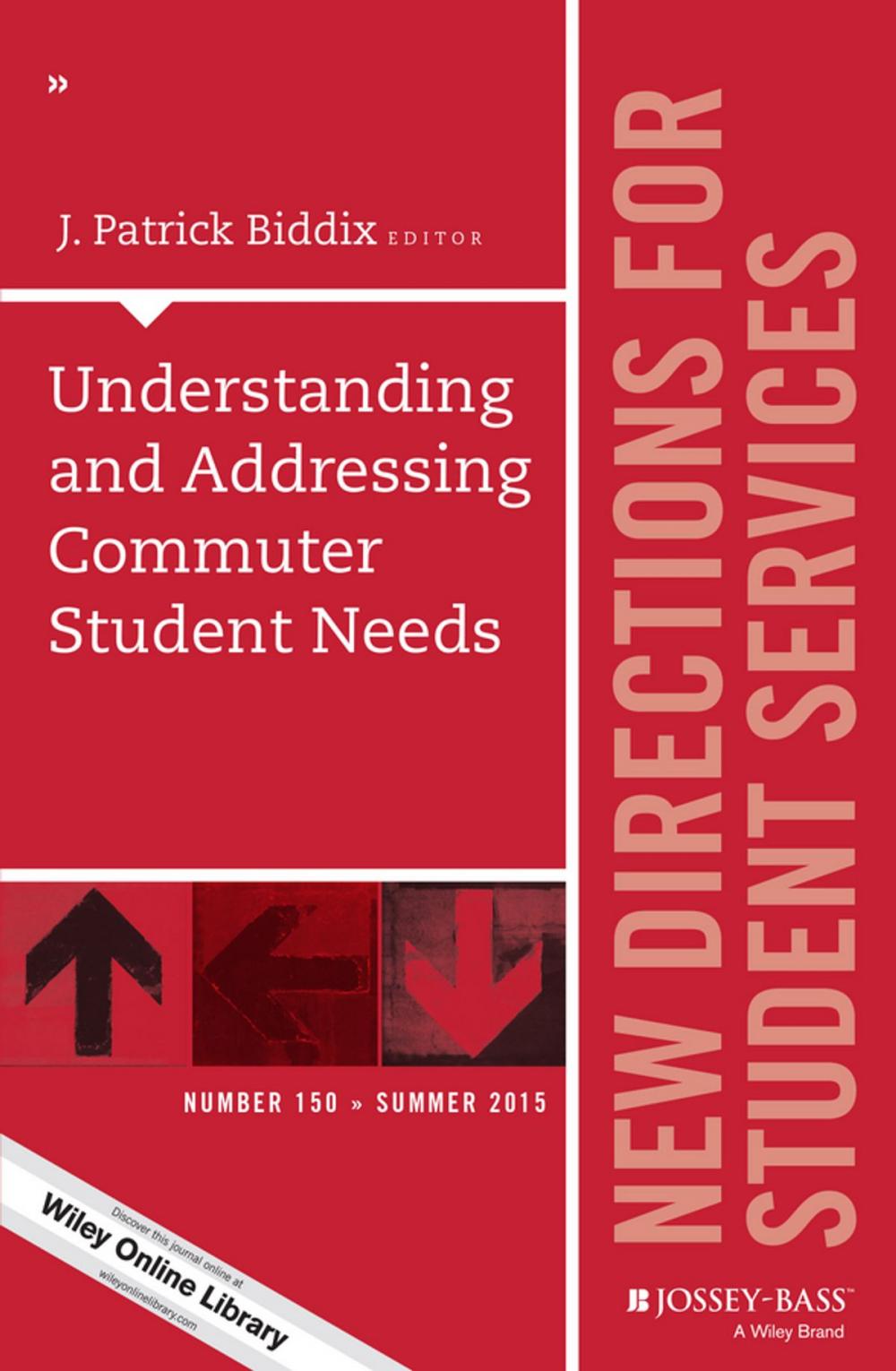 Big bigCover of Understanding and Addressing Commuter Student Needs