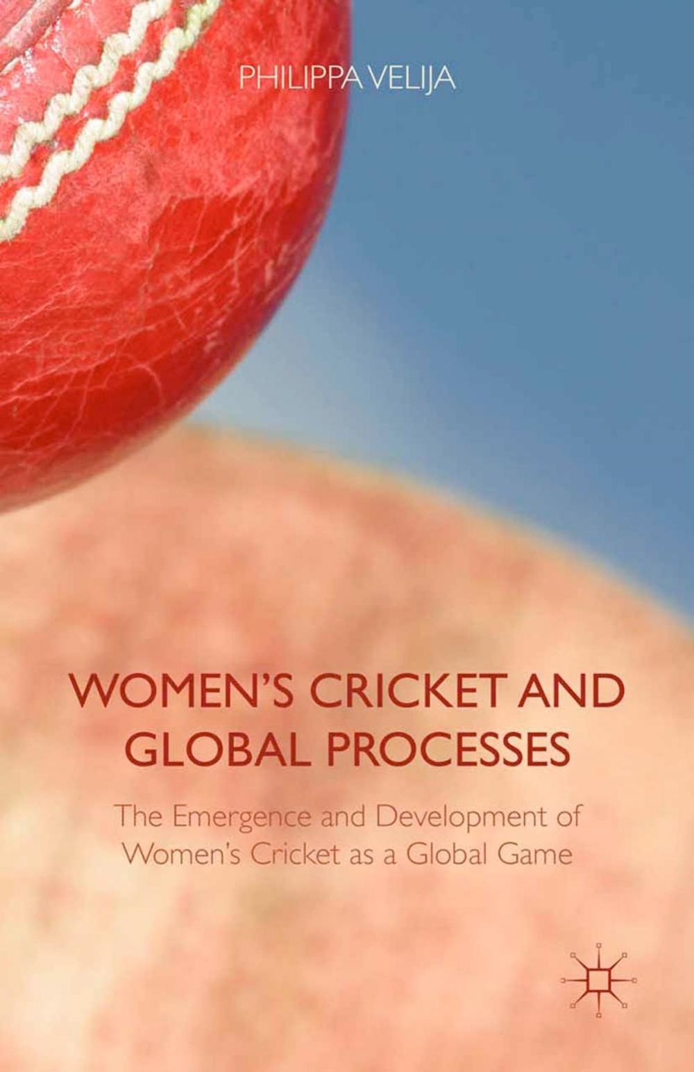 Big bigCover of Women's Cricket and Global Processes