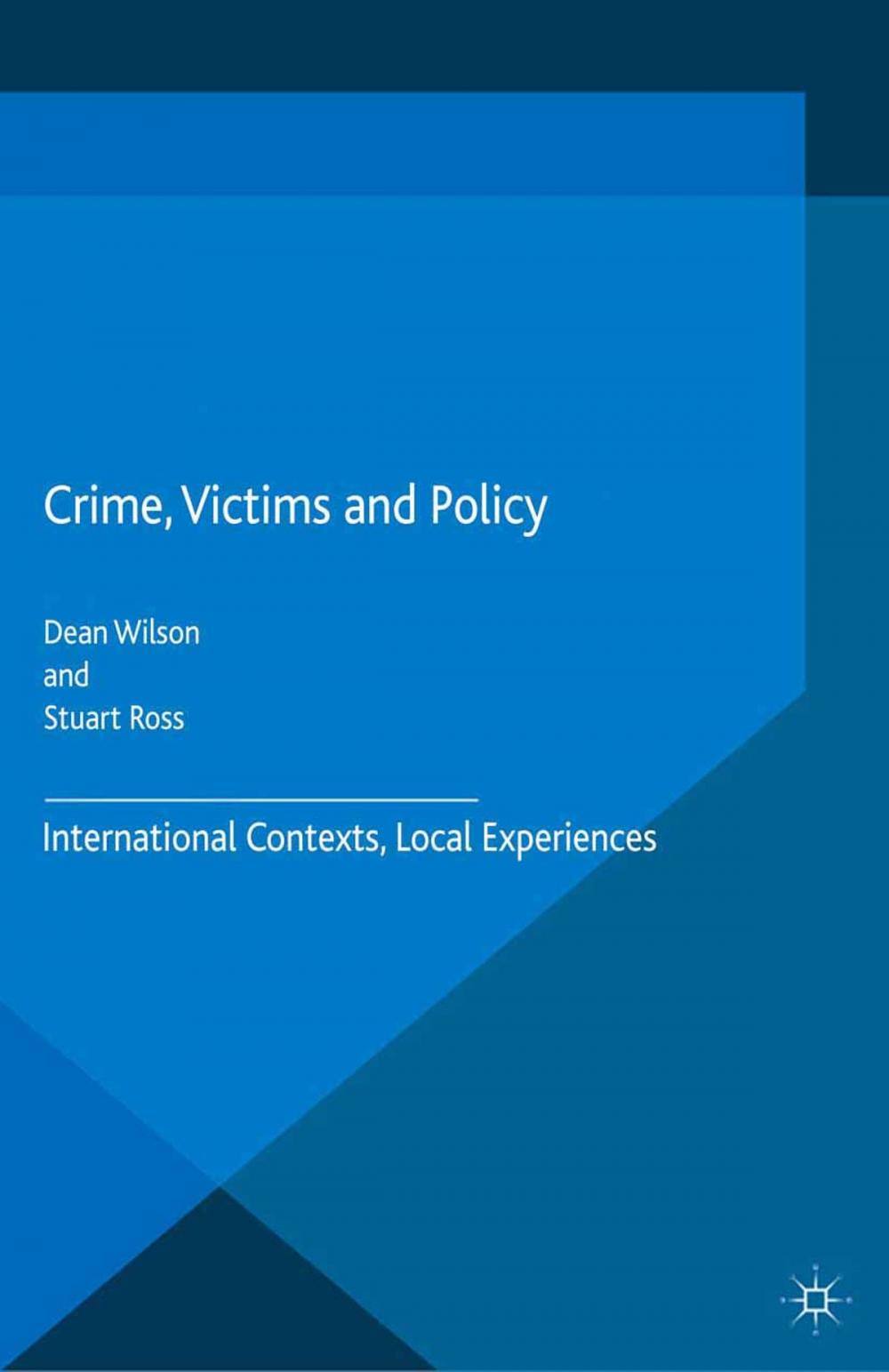 Big bigCover of Crime, Victims and Policy