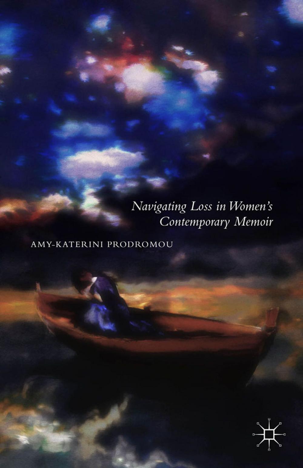 Big bigCover of Navigating Loss in Women's Contemporary Memoir