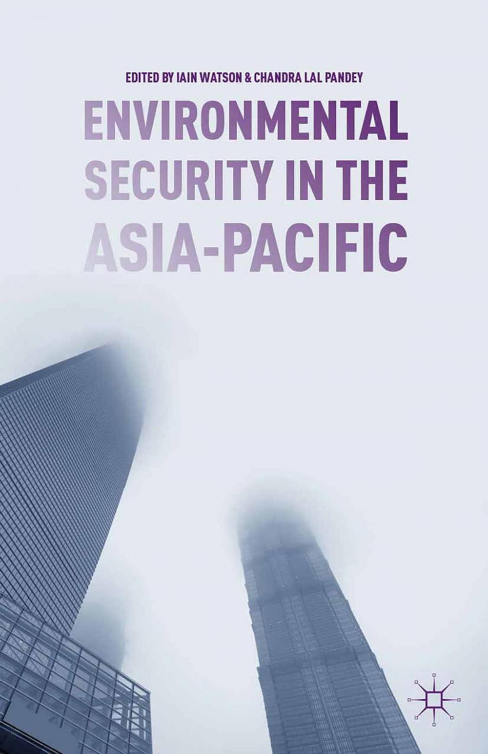 Big bigCover of Environmental Security in the Asia-Pacific