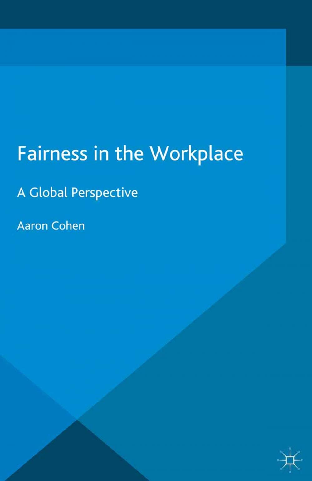 Big bigCover of Fairness in the Workplace