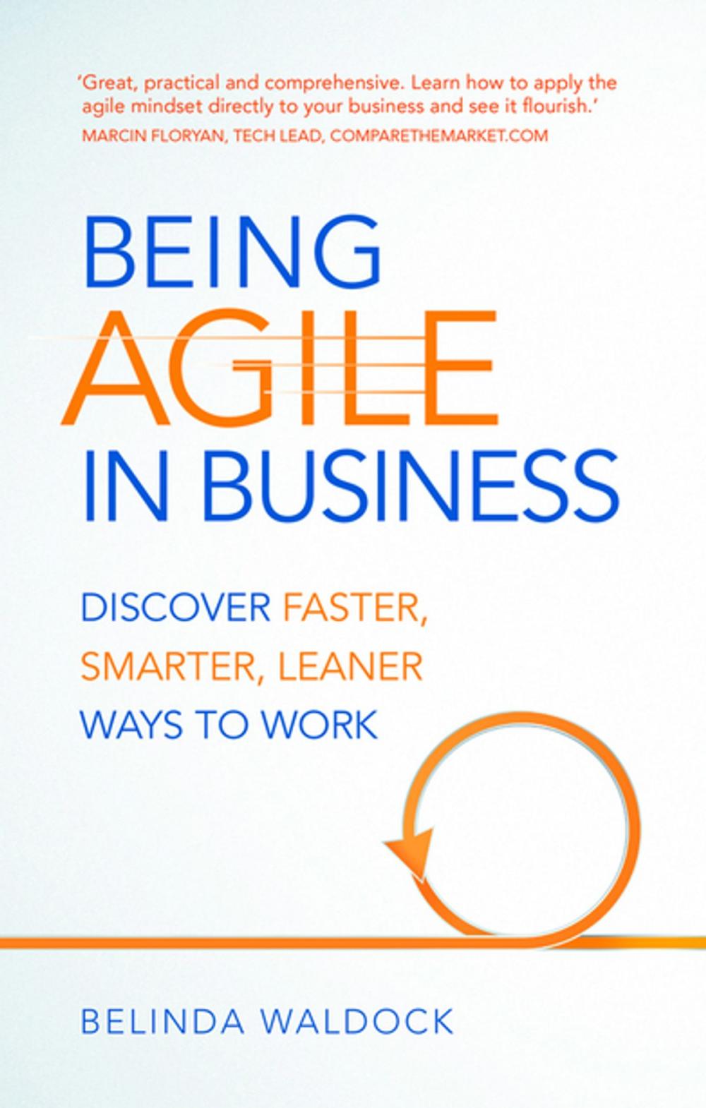 Big bigCover of Being Agile in Business