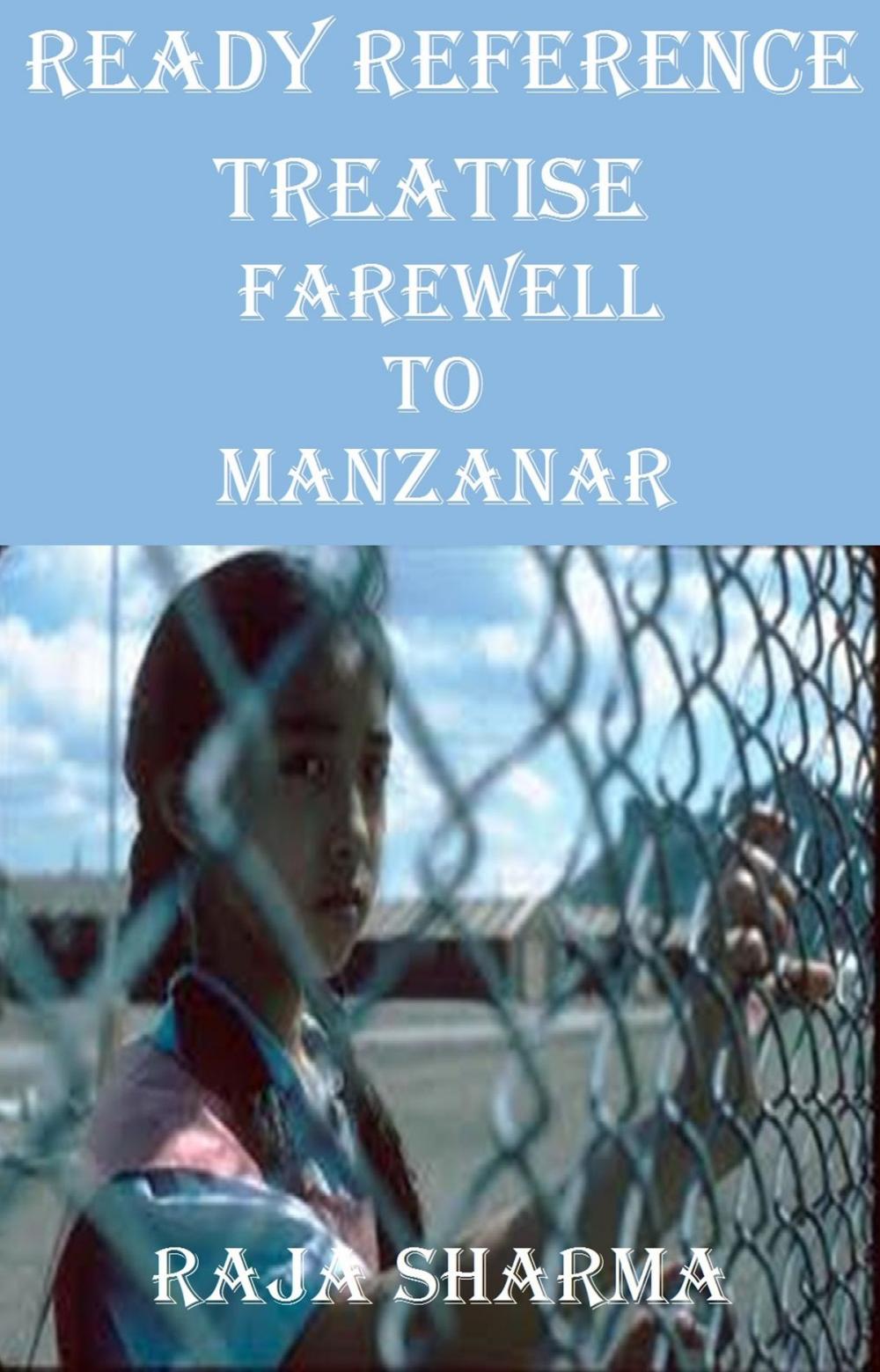 Big bigCover of Ready Reference Treatise: Farewell to Manzanar